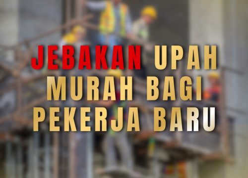 Jebakan Upah Murah bagi Pekerja Baru